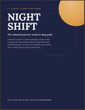 Night Shift: The Exhausted Parent's Newborn Sleep Guide